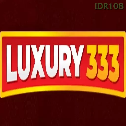 luxury333 idr108